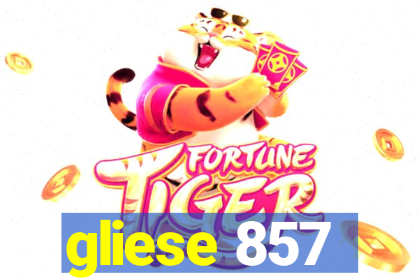 gliese 857